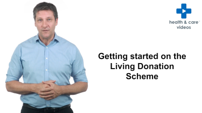 Getting started on the Living Donation scheme Thumbnail