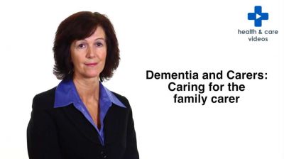 Dementia and Carers: Caring for the family carer Thumbnail