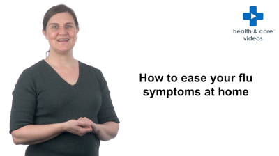 How to ease your flu symptoms at home Thumbnail