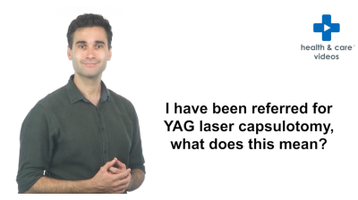 I have been referred for YAG laser capsulotomy, what does this mean? Thumbnail